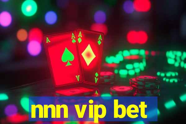 nnn vip bet